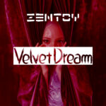 ZenToy - Velvet Dream